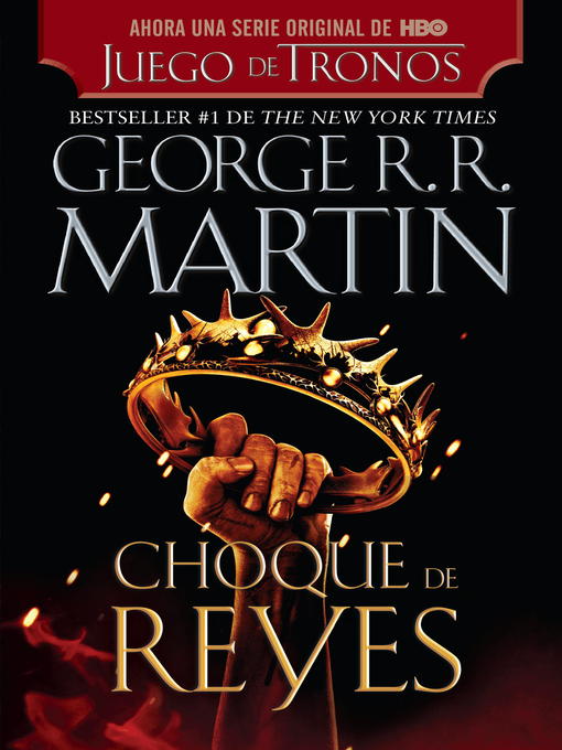 Title details for Choque de reyes by George R. R. Martin - Wait list
